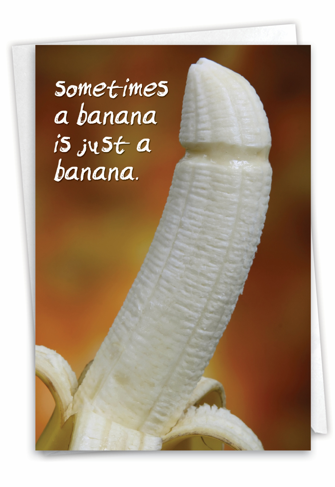 Banana Is Banana Unique Nasty Card