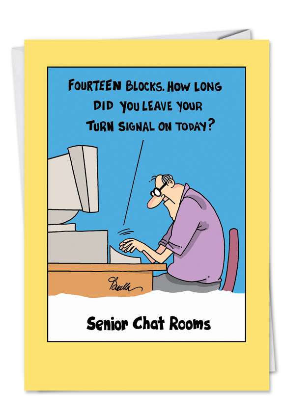 Senior Chat Room Naughy Funny Mean Card Bucella