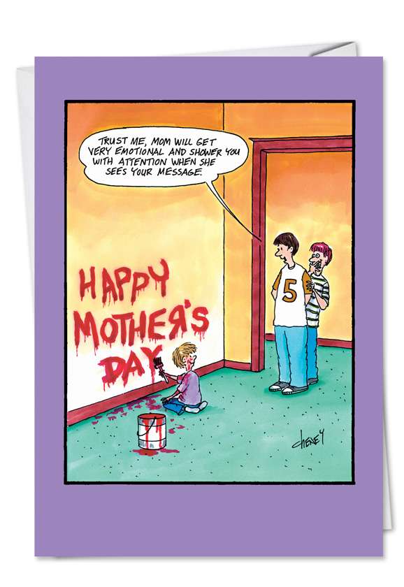 Hilarious Mother's Day Paper Greeting Card by Tom Cheney from NobleWorksCards.com - Artist