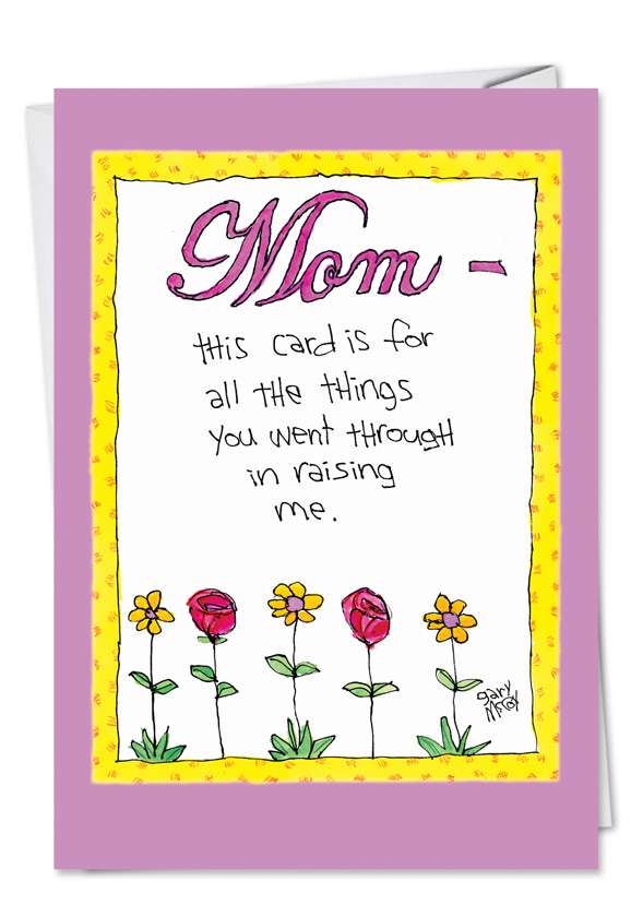 Mom Went Thru Mother S Day Funny Greeting Card