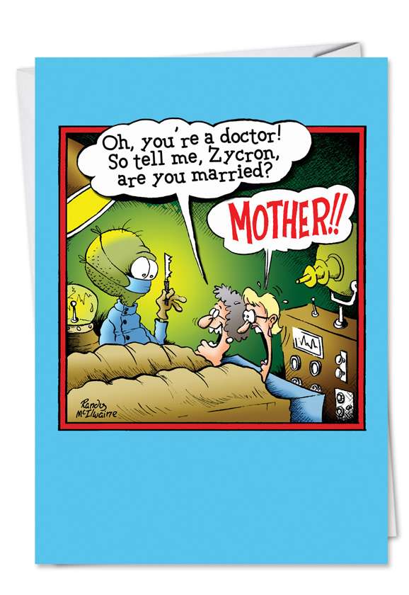 Funny Mother's Day Printed Greeting Card by Randall McIlwaine from NobleWorksCards.com - Are You Married