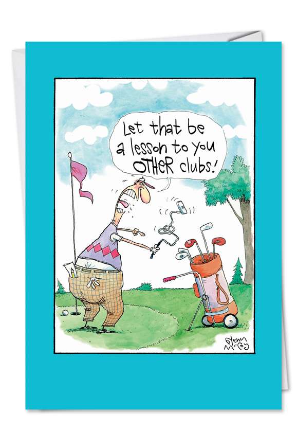 Funny Father's Day Paper Card by Glenn McCoy from NobleWorksCards.com - Other Clubs