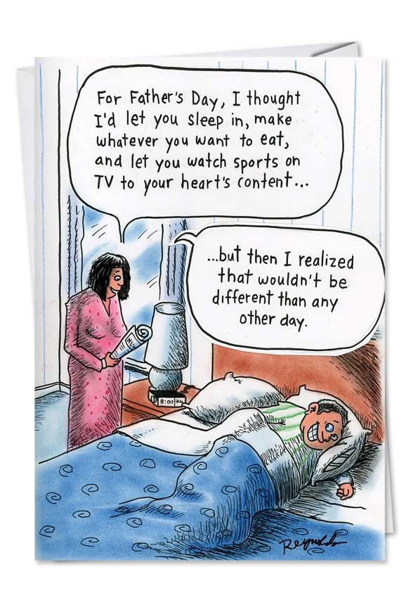 Hilarious Father's Day Printed Greeting Card by Daniel Reynolds from NobleWorksCards.com - Any Other Day