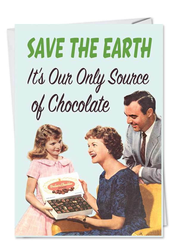 Humorous Birthday Greeting Card by Ephemera from NobleWorksCards.com - Save the Earth