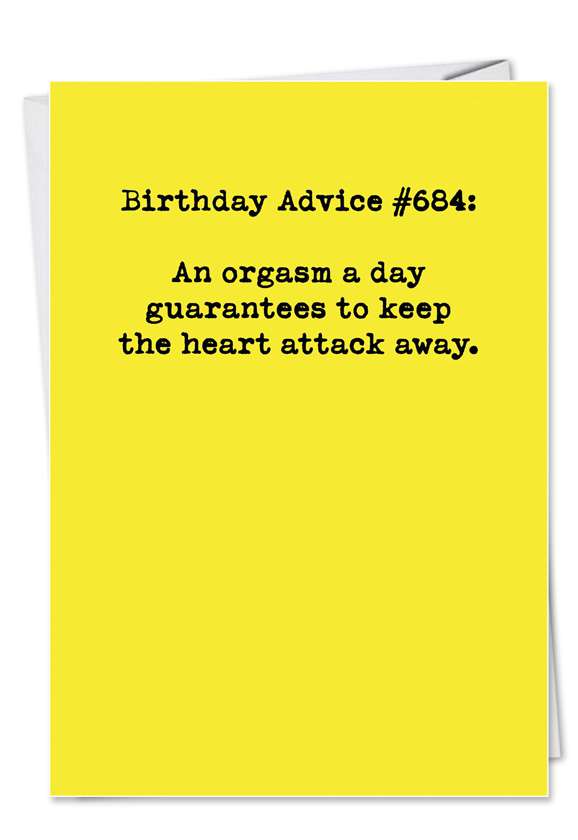 Hilarious Birthday Printed Card from NobleWorksCards.com - Orgasm a Day