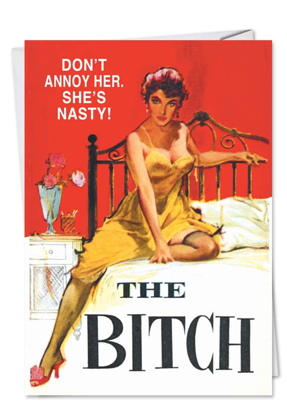 Unique Adult Humor All Occasions Greeting Card Shes Nasty