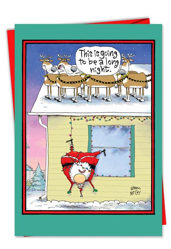 Funny Christmas Paper Greeting Card by Glenn McCoy from NobleWorksCards.com - Long Night