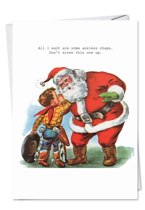 Humorous Christmas Paper Card by SuperIndusatrialLove from NobleWorksCards.com - Assless Chaps