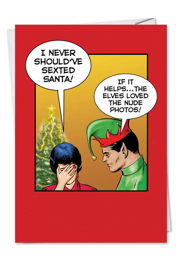 Humorous Christmas Paper Card by John Lustig from NobleWorksCards.com - Sexted Santa