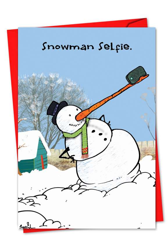 Hysterical Christmas Paper Greeting Card by Gustavo Rodriguez from NobleWorksCards.com - Snowman Selfie