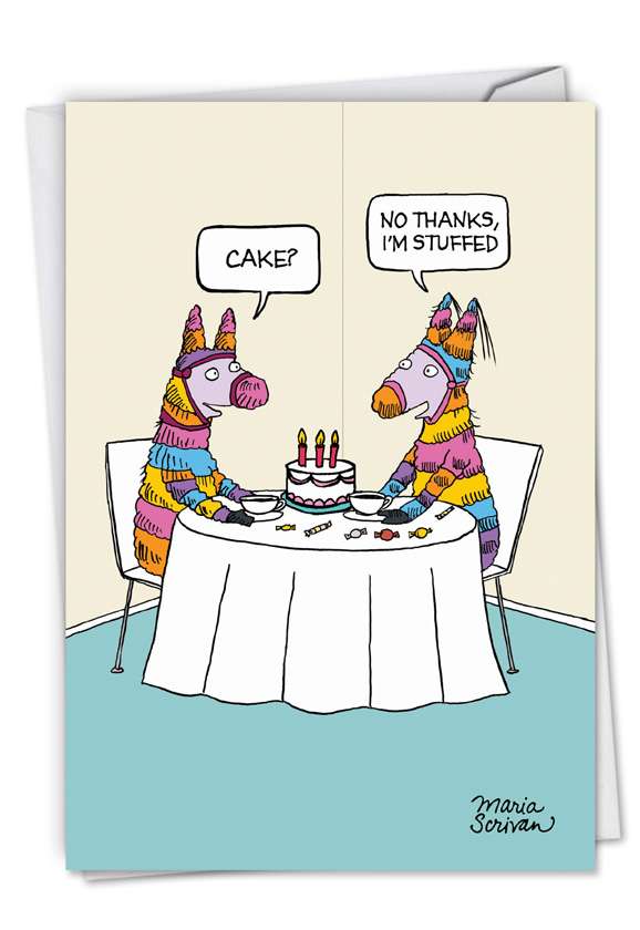 Hysterical Birthday Greeting Card by Maria Scrivan from NobleWorksCards.com - Stuffed Pinata