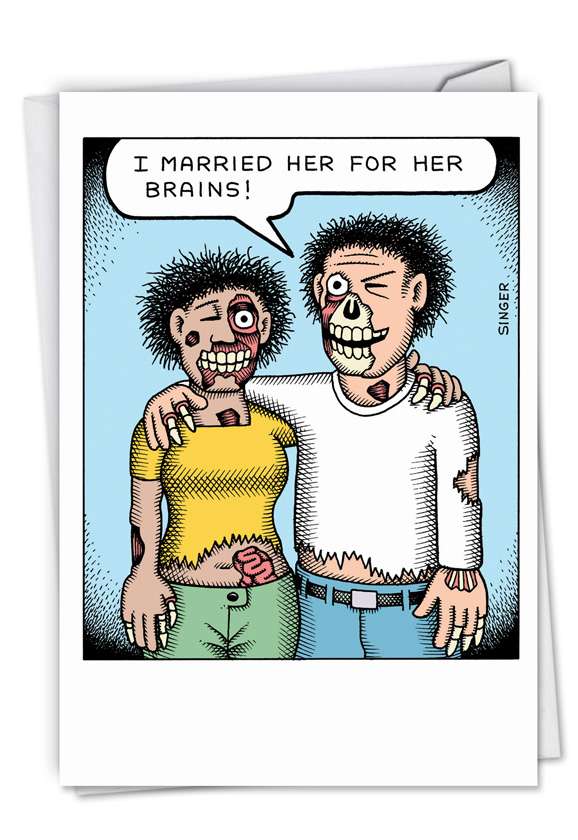 Funny Anniversary Printed Card by Andy Singer from NobleWorksCards.com - Zombie Marriage