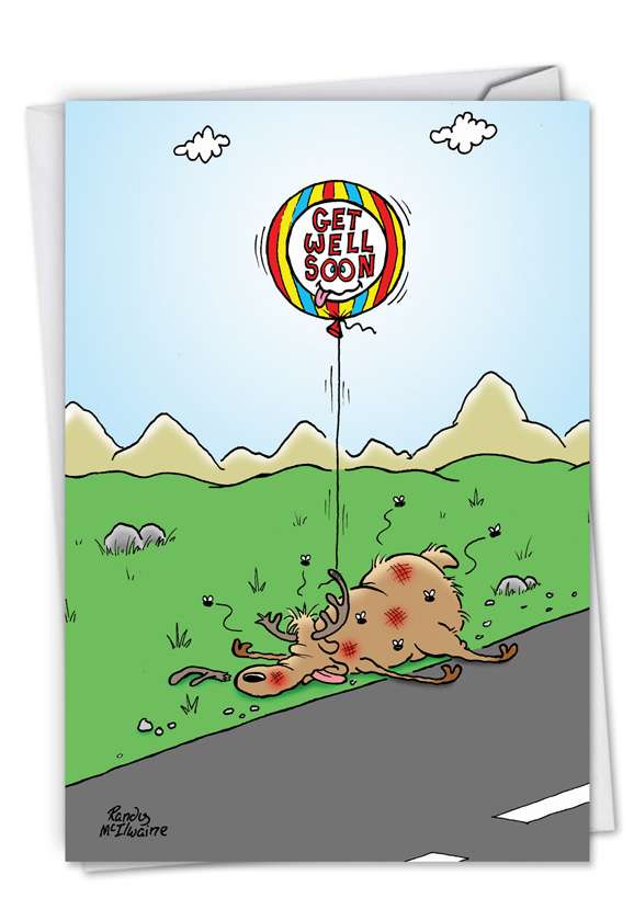 Funny Get Well Greeting Card by Randall McIlwaine from NobleWorksCards.com - Get Well Deer