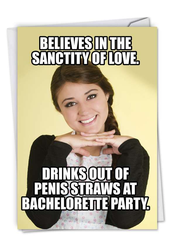 Hilarious Bachelorette Printed Card from NobleWorksCards.com - Sanctity Of Love