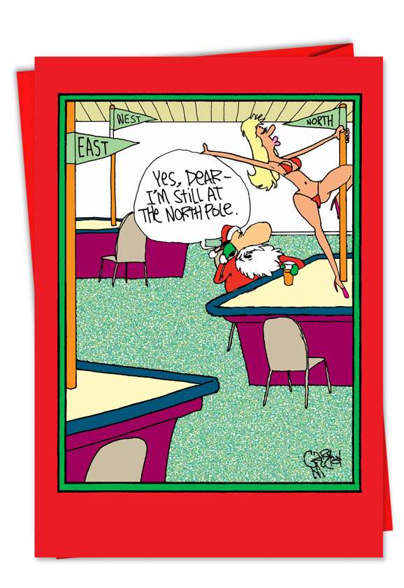 Humorous Christmas Printed Card by Gary McCoy from NobleWorksCards.com - North Pole