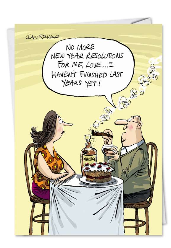 Funny New Year Printed Greeting Card by Ian Baker from NobleWorksCards.com - Unfinished Resolutions