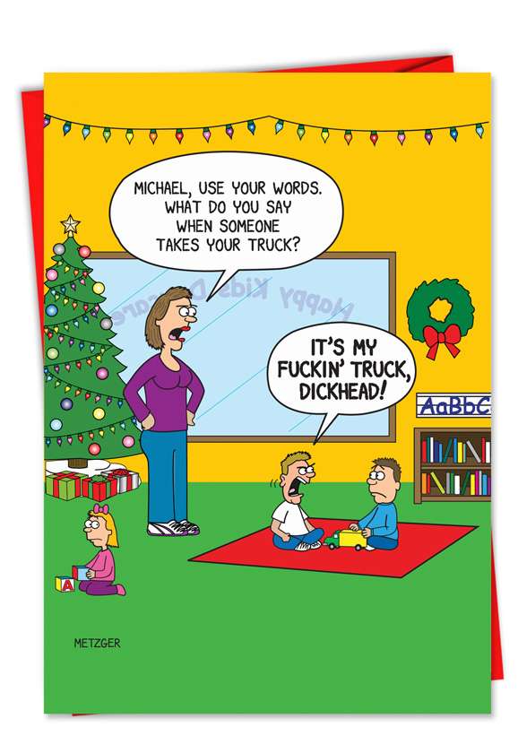 Humorous Christmas Greeting Card by Scott Metzger from NobleWorksCards.com - Fuckin Dickhead