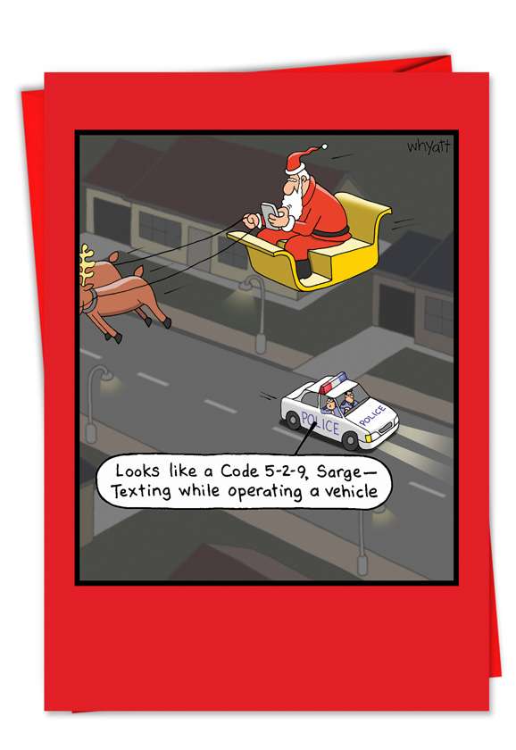 Hysterical Christmas Paper Greeting Card by Tim Whyatt from NobleWorksCards.com - Texting While Sleighing