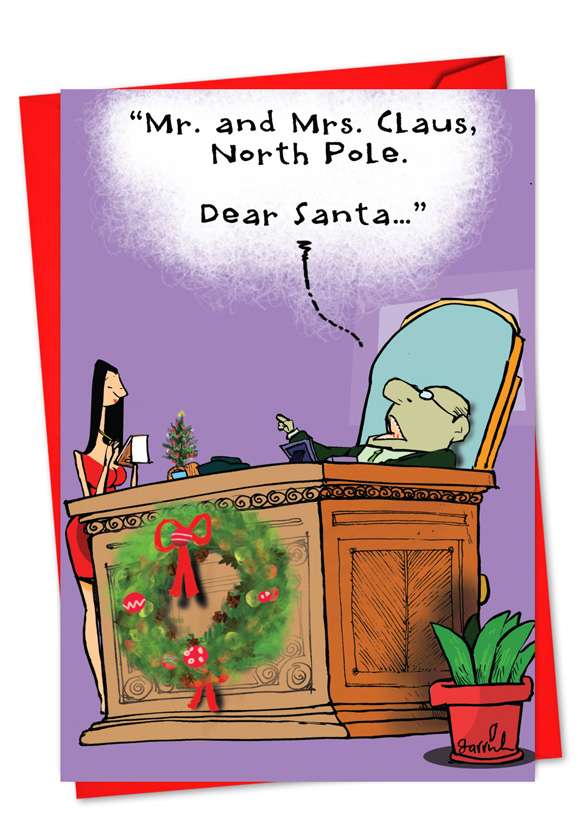 Hilarious Christmas Printed Card by Gustavo Rodriguez from NobleWorksCards.com - Dear Santa