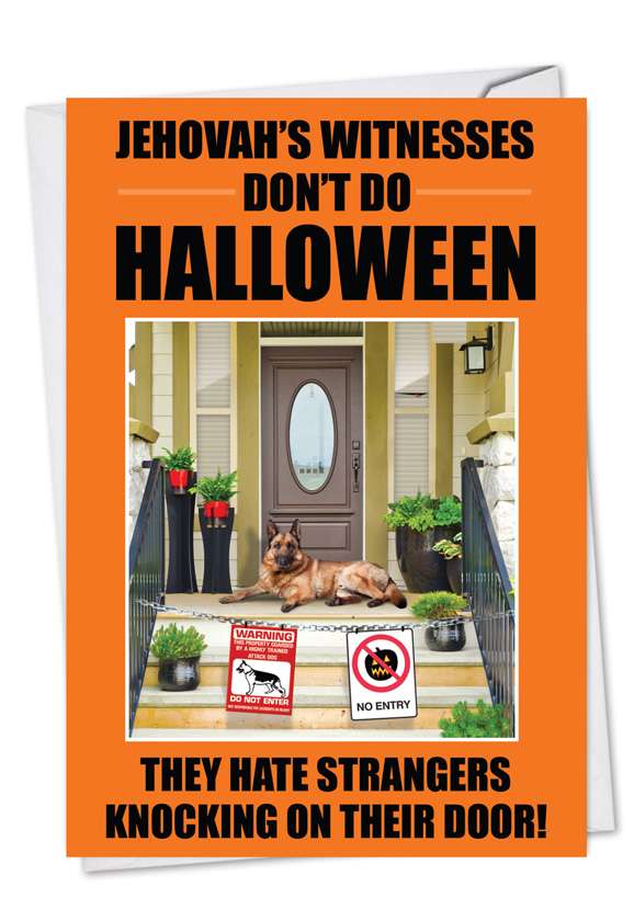 Hysterical Halloween Printed Greeting Card from NobleWorksCards.com - Jehova's Witness