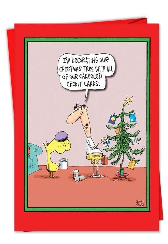 Hysterical Christmas Printed Card by Glenn McCoy from NobleWorksCards.com - Canceled Credit Cards