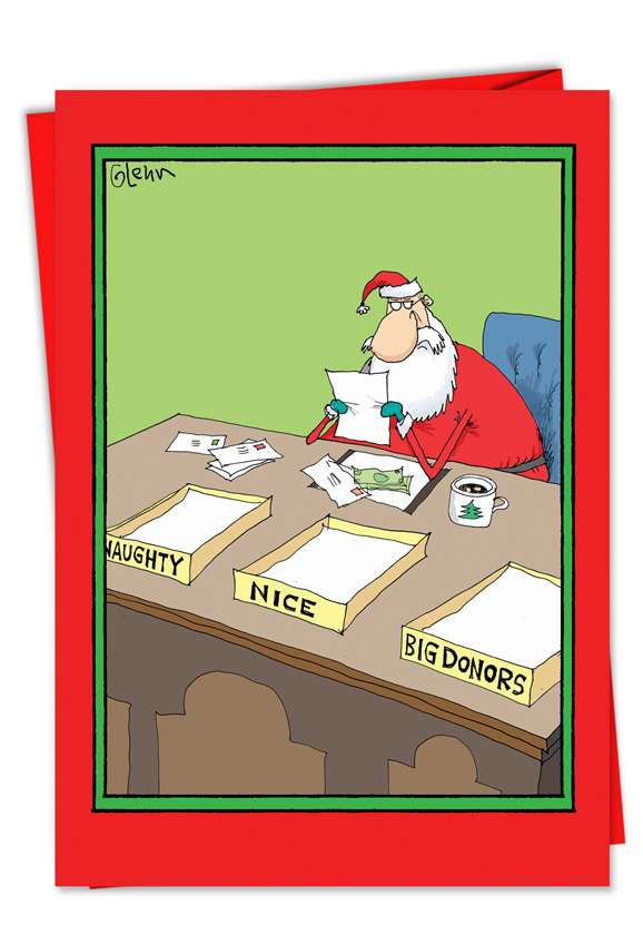 Hysterical Christmas Paper Card by Glenn McCoy from NobleWorksCards.com - Naughty Nice Big Donors