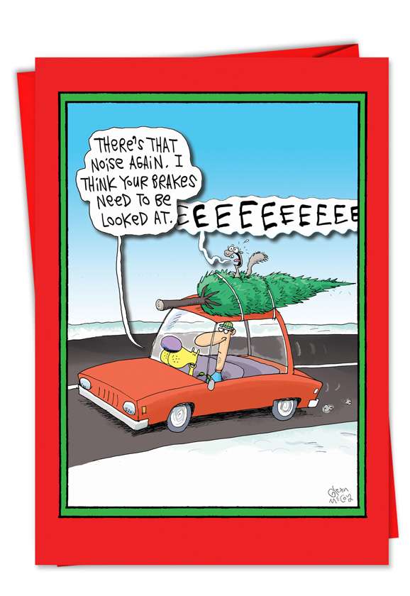 Humorous Christmas Paper Greeting Card by Glenn McCoy from NobleWorksCards.com - Screaming Tree