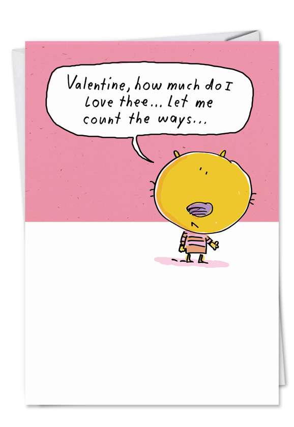 Funny Valentine's Day Printed Card by Stanley Makowski from NobleWorksCards.com - Count the Ways
