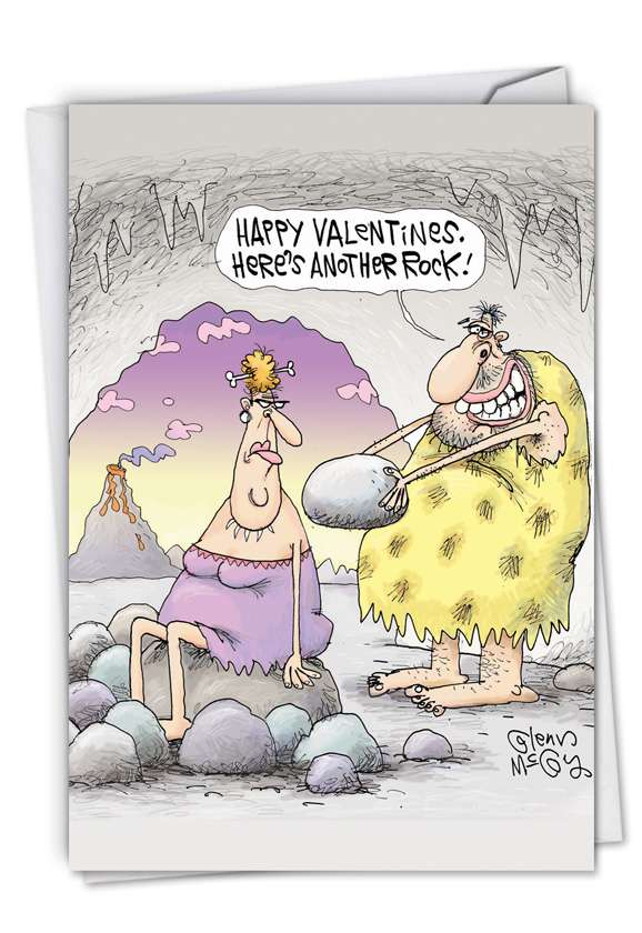Hilarious Valentine's Day Paper Greeting Card by Glenn McCoy from NobleWorksCards.com - Cave
