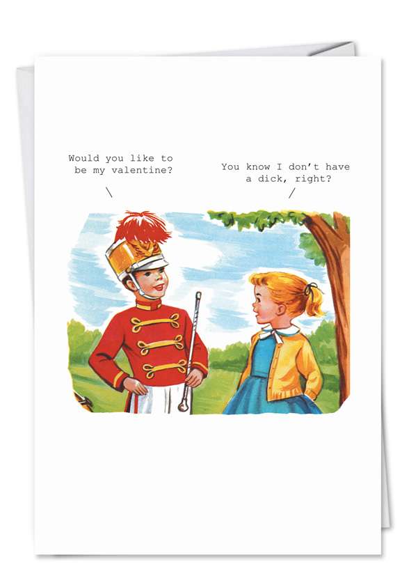 Humorous Valentine's Day Paper Greeting Card by SuperIndusatrialLove from NobleWorksCards.com - Don't Have a Dick