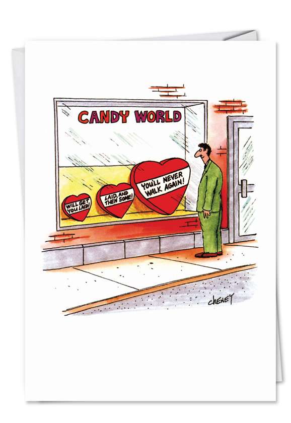 Humorous Valentine's Day Printed Greeting Card by Tom Cheney from NobleWorksCards.com - Never Walk Again
