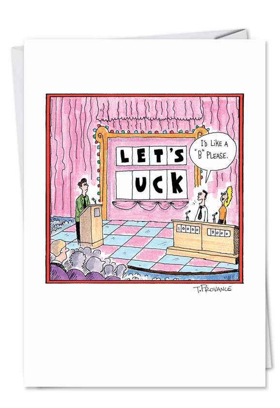 Hilarious Valentine's Day Printed Card by Todd Provance from NobleWorksCards.com - Spell It Out