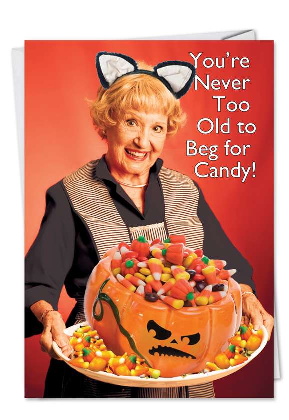 Hilarious Halloween Printed Card from NobleWorksCards.com - Beg For Candy