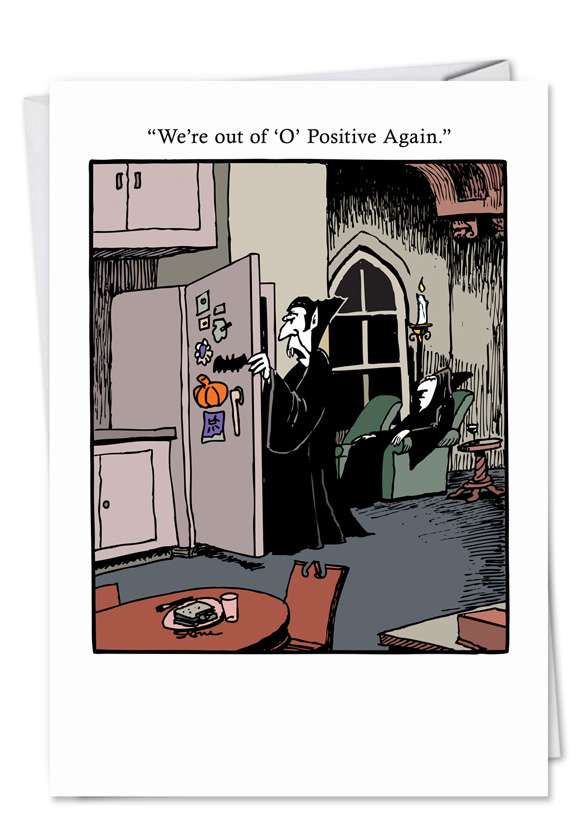 Humorous Halloween Greeting Card by Don Stone from NobleWorksCards.com - O Positive Dracula