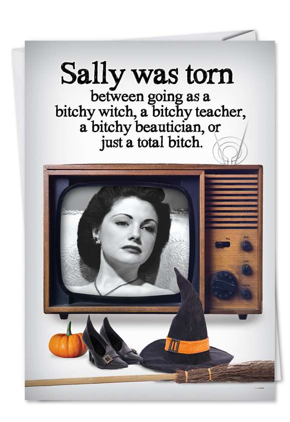 Hysterical Halloween Paper Card from NobleWorksCards.com - Total Bitch