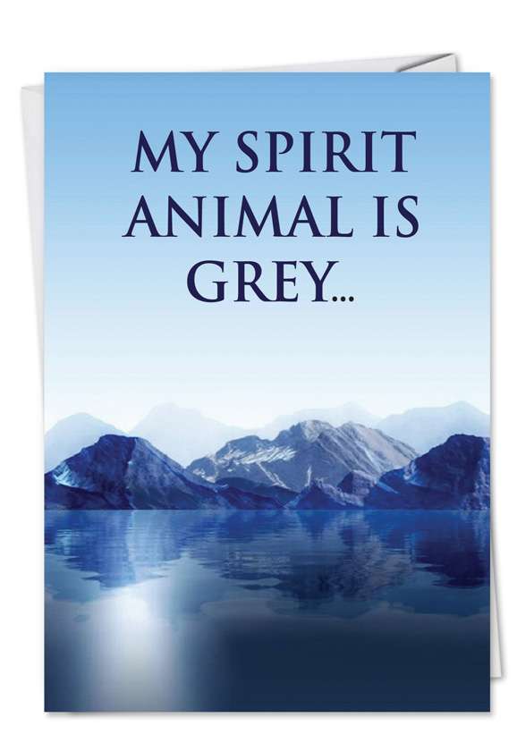 Spirit Animal Birthday Humor Card