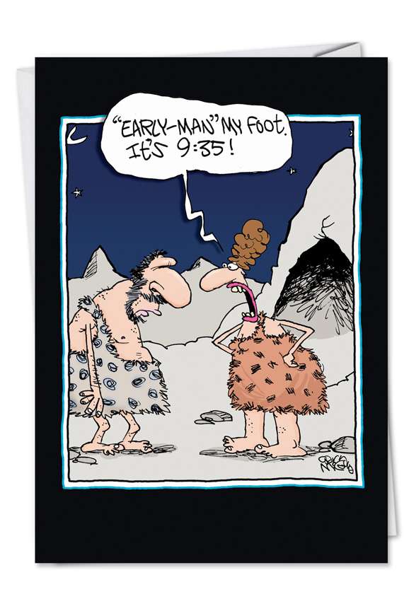 Humorous Birthday Greeting Card by Gary McCoy from NobleWorksCards.com - Early Man