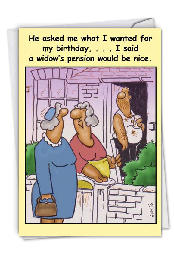 Widows Pension Cartoons Birthday Greeting Card David Stringer