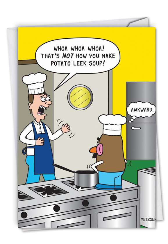 Humorous Blank Greeting Card by Scott Metzger from NobleWorksCards.com - Potato Leek Soup