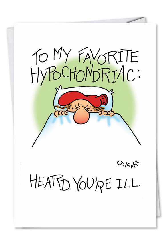 Humorous Congratulations Greeting Card by Joseph Kohl from NobleWorksCards.com - Favorite Hypochondriac