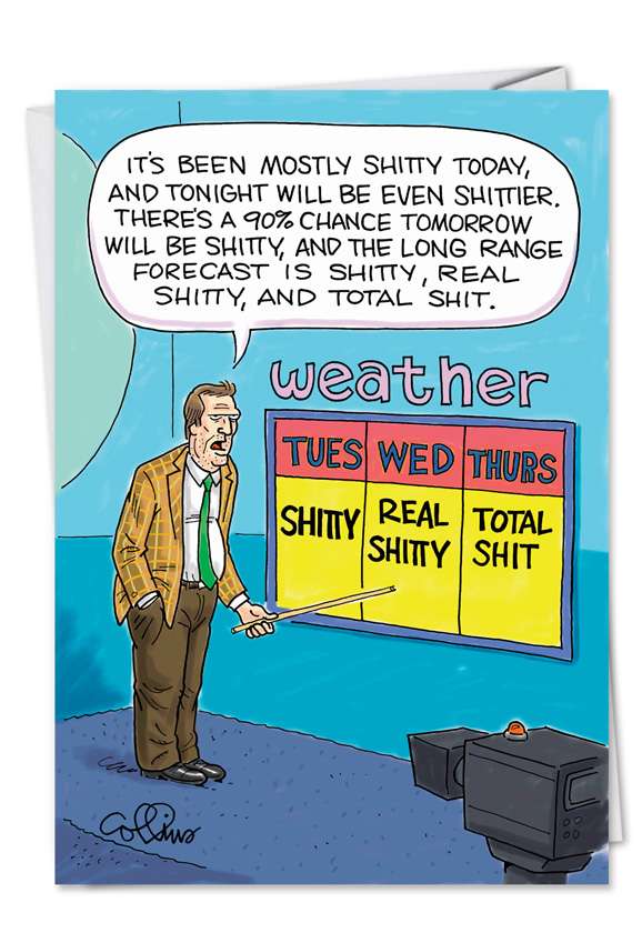 Shitty Weather Funny Cartoons Happy Birthday Card