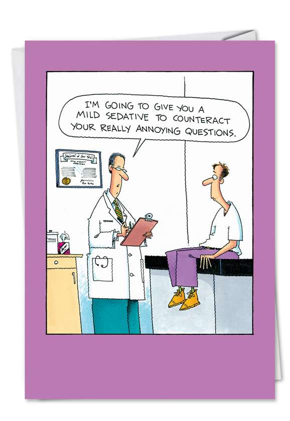 Funny Get Well Greeting Card by John Caldwell from NobleWorksCards.com - Annoying