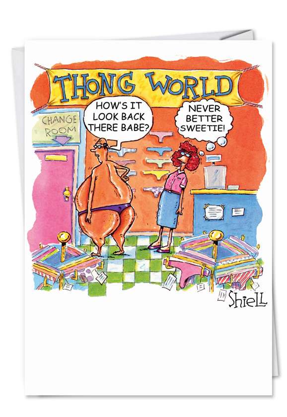Hysterical Valentine's Day Paper Card by Mike Shiell from NobleWorksCards.com - Thong World