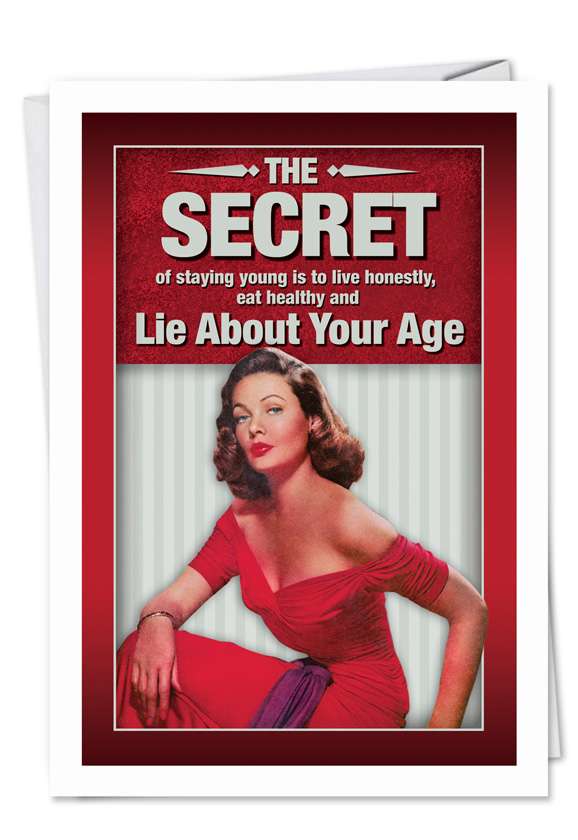 Lie About Your Age Funny Birthday Card