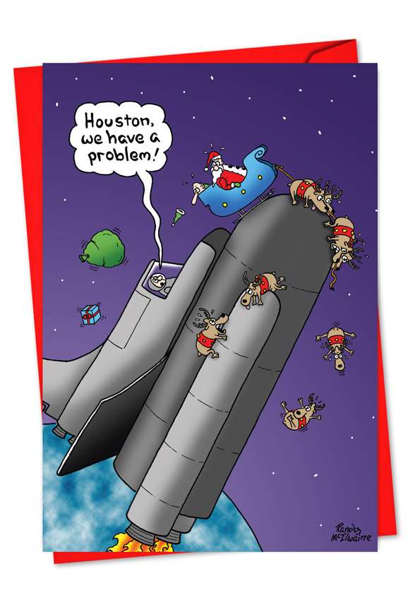 Funny Christmas Greeting Card by Randall McIlwaine from NobleWorksCards.com - Houston We Have A Problem