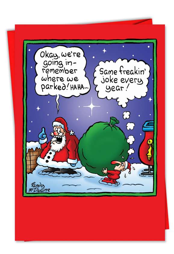 Hysterical Christmas Printed Greeting Card by Randall McIlwaine from NobleWorksCards.com - Where We Parked