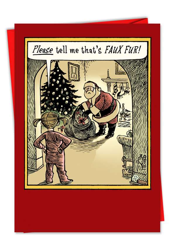 Hysterical Christmas Printed Card by Dan Piraro from NobleWorksCards.com - Faux Fur