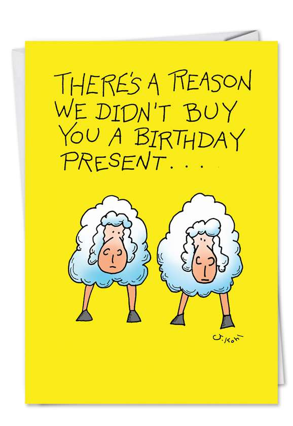 Hilarious Birthday Printed Card by Joseph Kohl from NobleWorksCards.com - Too Sheep