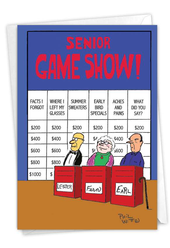 Humorous Birthday Paper Card by Phil Witte from NobleWorksCards.com - Senior Game Show