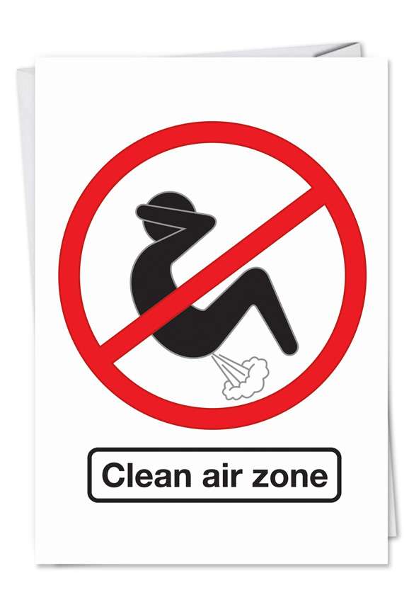 Hysterical Birthday Paper Card by Thomas Fuchs from NobleWorksCards.com - Clean Air Zone
